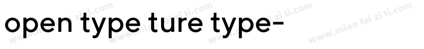 open type ture type字体转换
